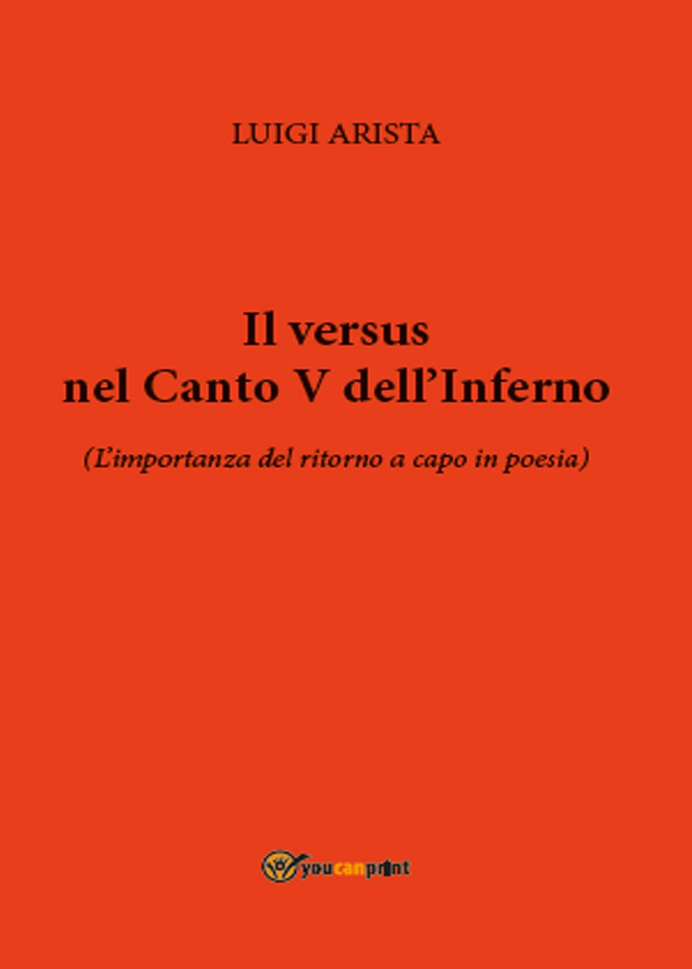 Il versus nel canto V dell'Inferno. L'importanza del ritorno a capo in poesia