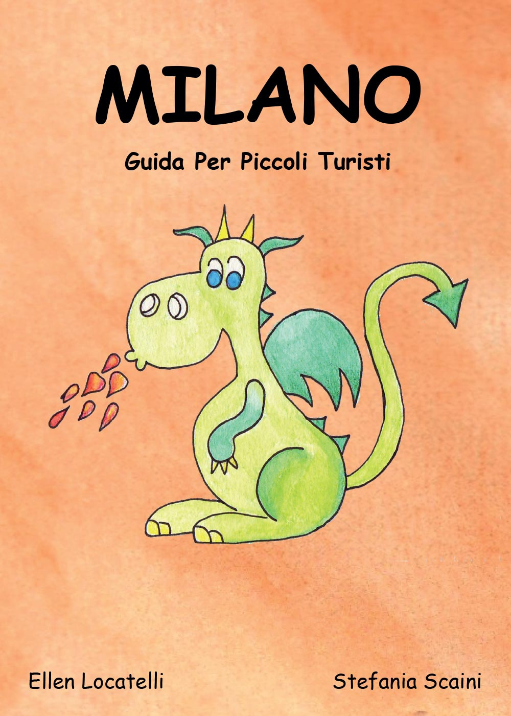 Milano. Guida per piccoli turisti