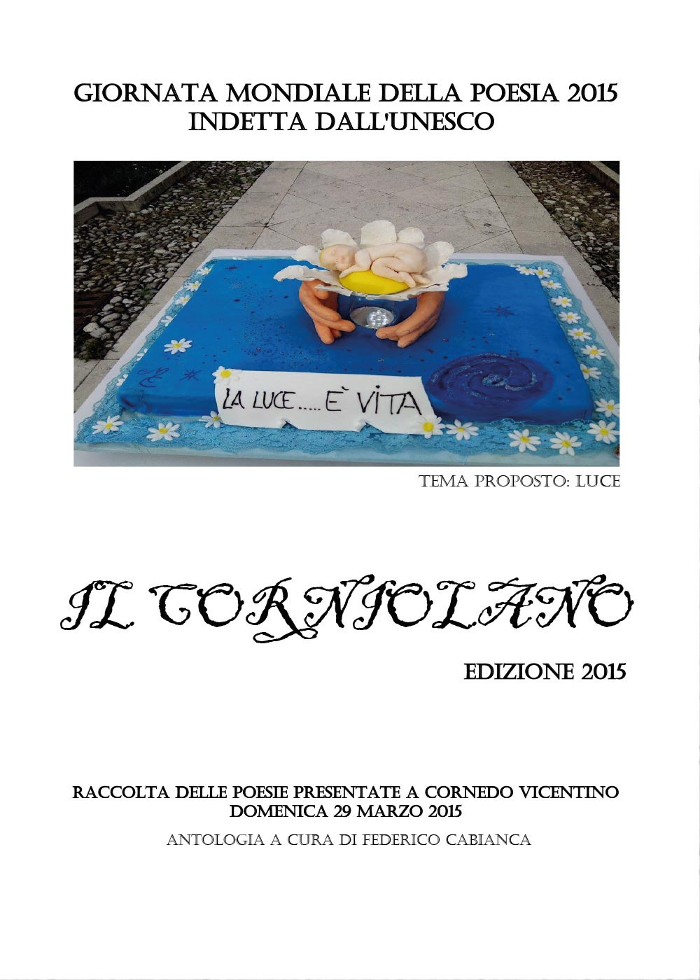 Il Corniolano 2015