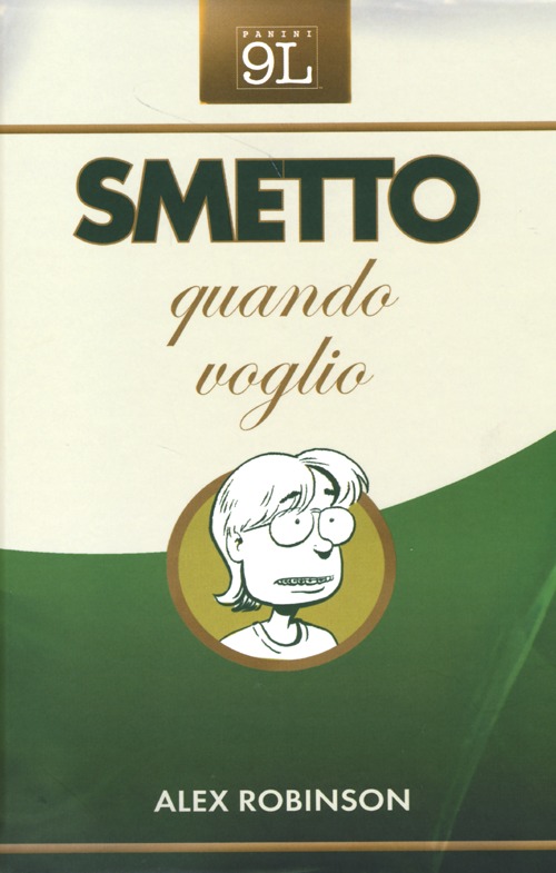 Smetto quando voglio