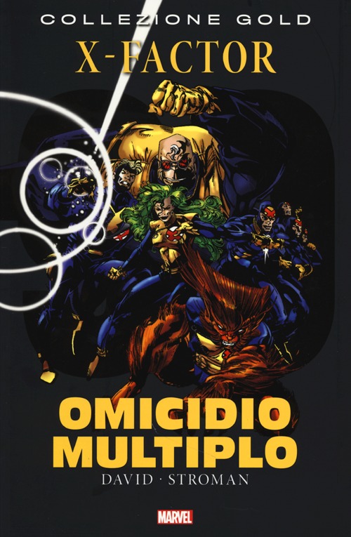 Omicidio multiplo. X-factor. Vol. 1