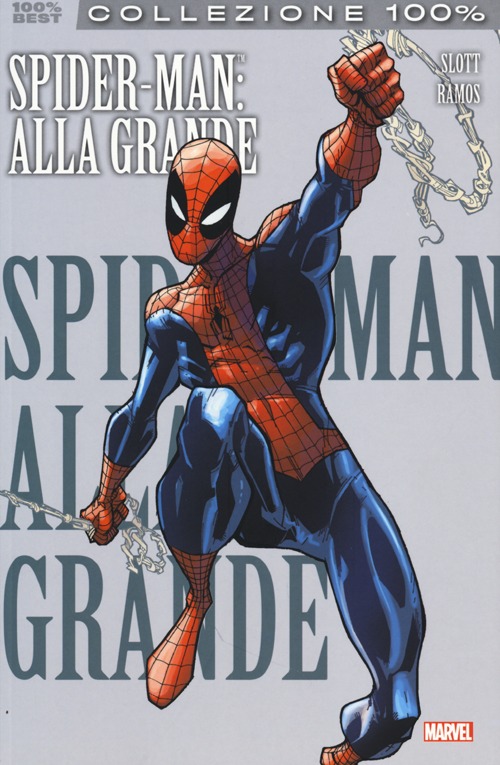 Alla grande. Spider-Man