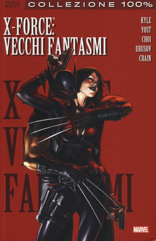 Vecchi fantasmi. X-Force. Vol. 2