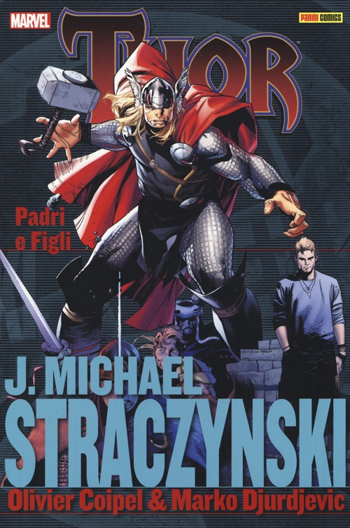 Padri e figli. Thor. Vol. 2