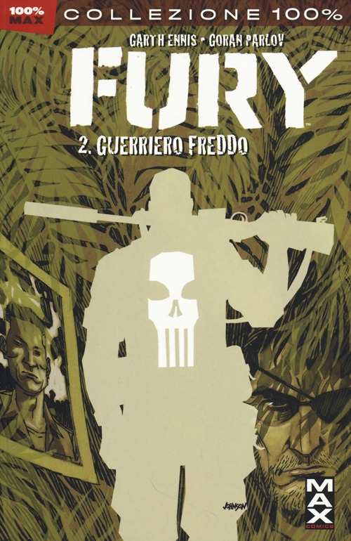 Guerriero freddo. Fury. Vol. 2