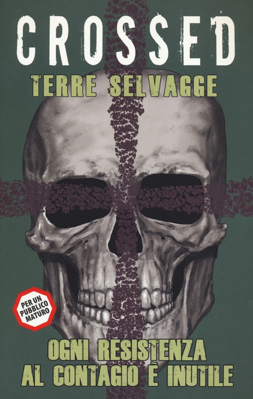 Terre selvagge. Crossed. Vol. 4