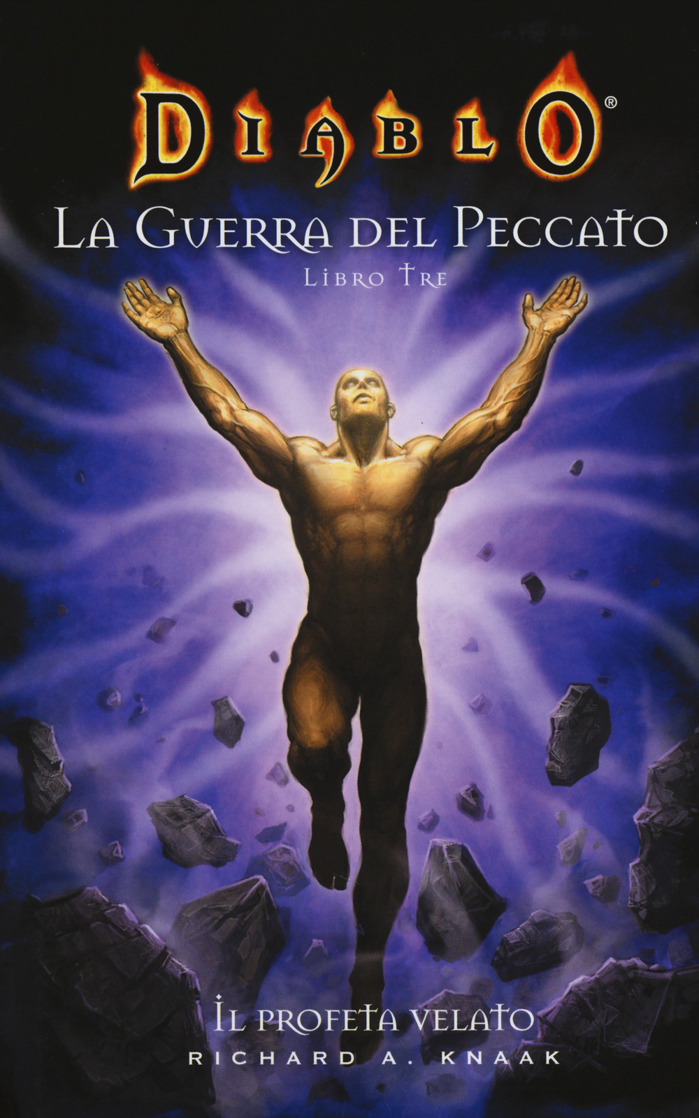 Il profeta velato. Diablo. La guerra del peccato. Vol. 3