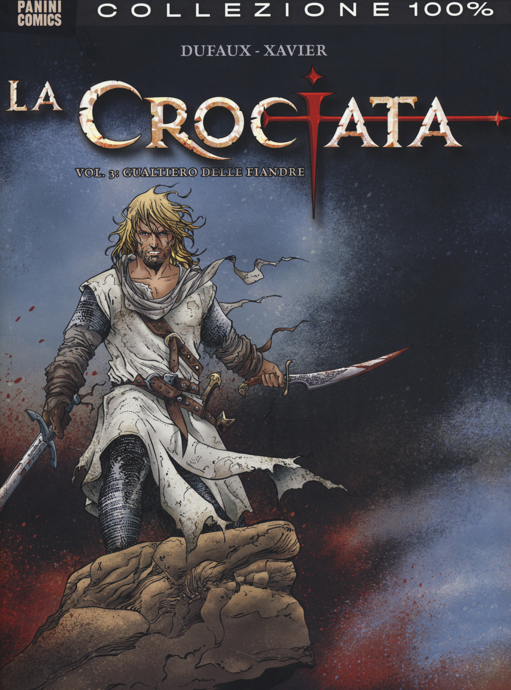 Gualtiero delle Fiandre. La crociata. Vol. 3