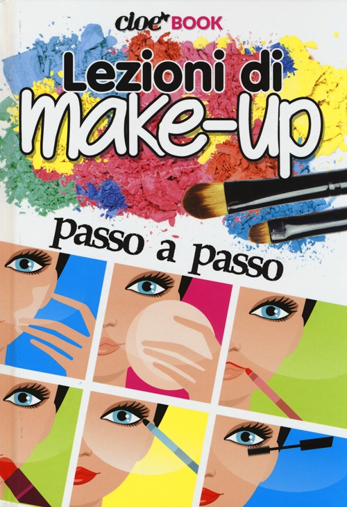 Lezioni di make-up passo a passo. Cioè book
