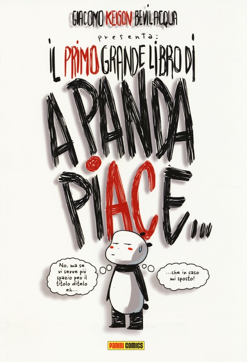 Il primo grande libro di: «A Panda piace»