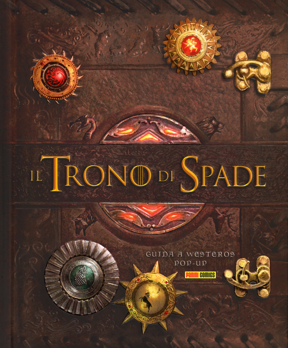 Il trono di spade. Guida a Westeros. Libro pop-up