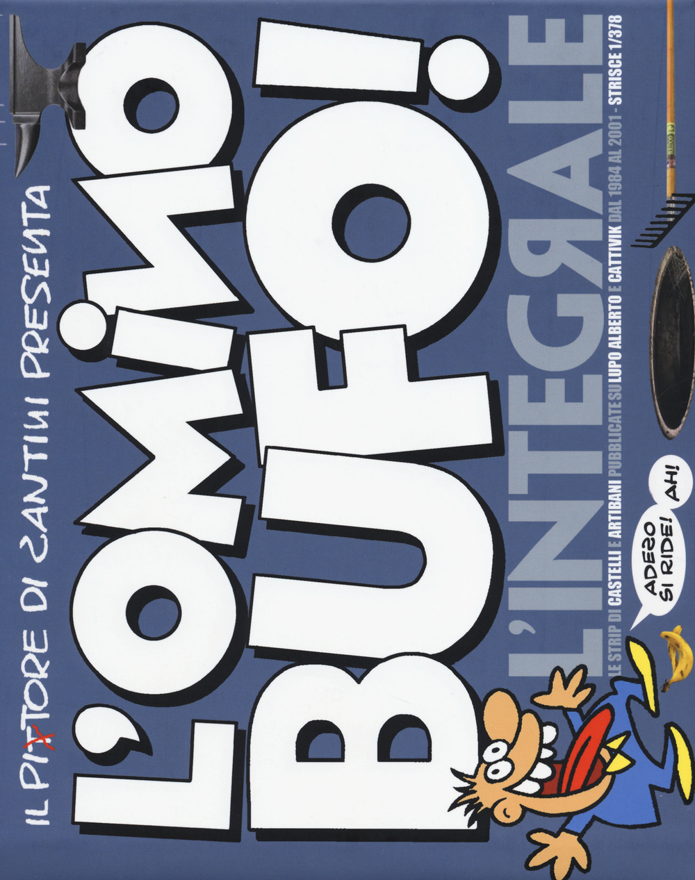 L'omino bufo! L'integrale. Il pitore di santini. Vol. 1