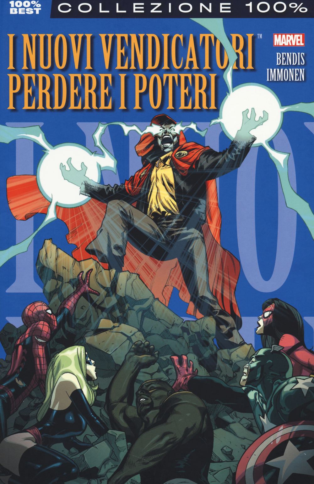 Perdere i poteri. I nuovi vendicatori. Vol. 8