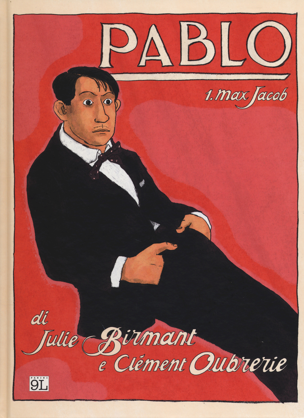 Max Jacob. Pablo. Vol. 1