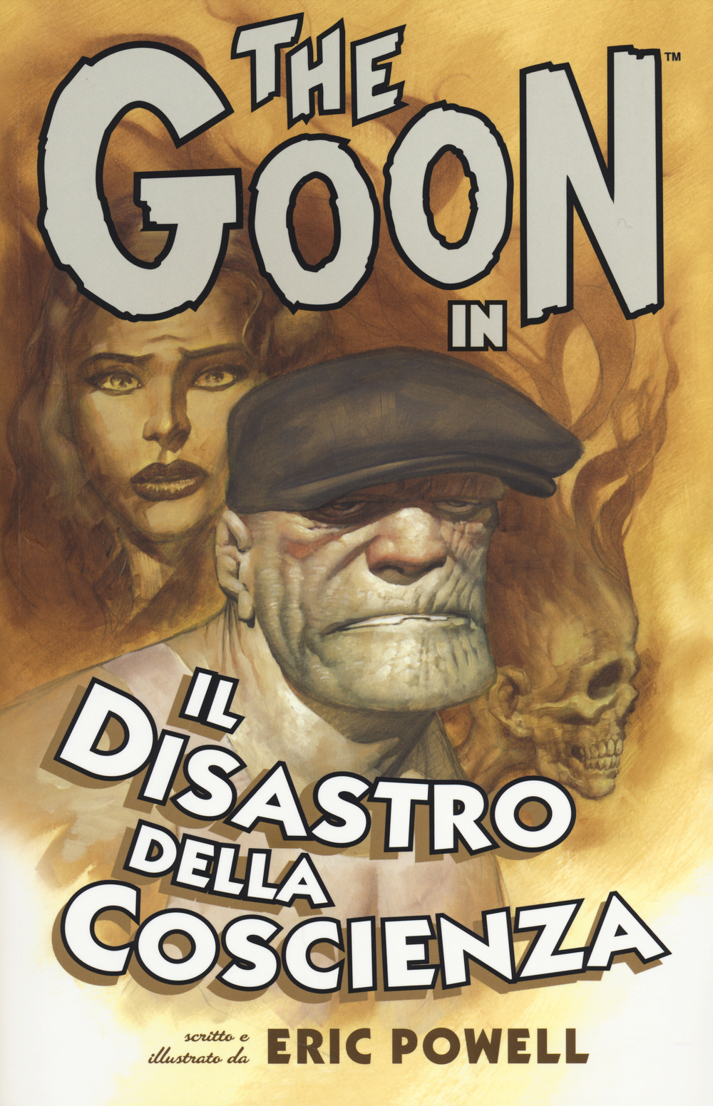 The Goon. Vol. 9: Il disastro della coscienza