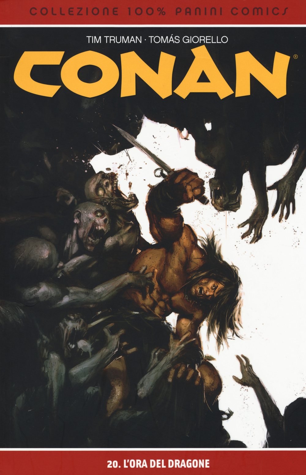 L'ora del dragone. Conan. Vol. 20