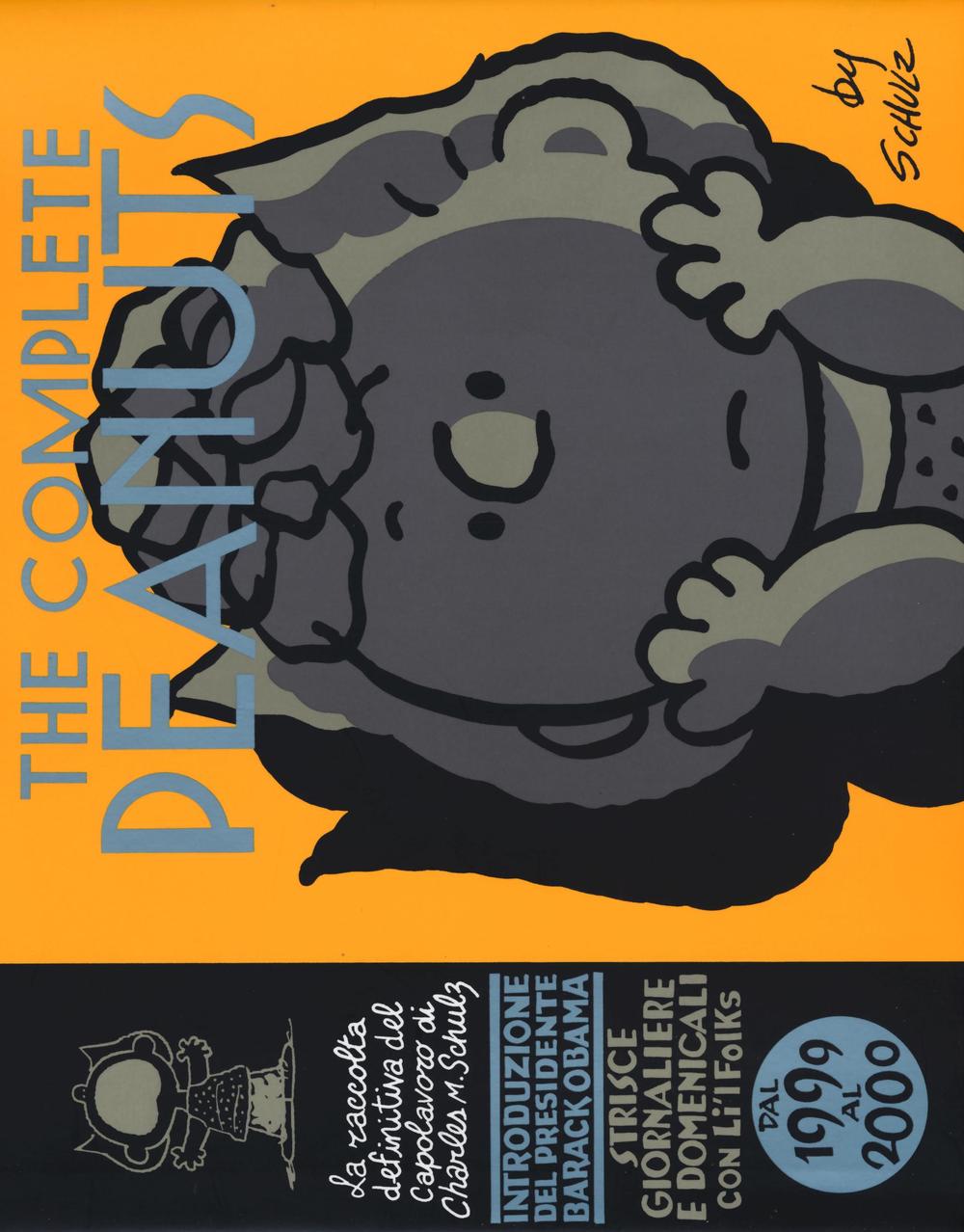 The complete Peanuts. Strisce giornaliere e domenicali. Vol. 25: Dal 1999 al 2000