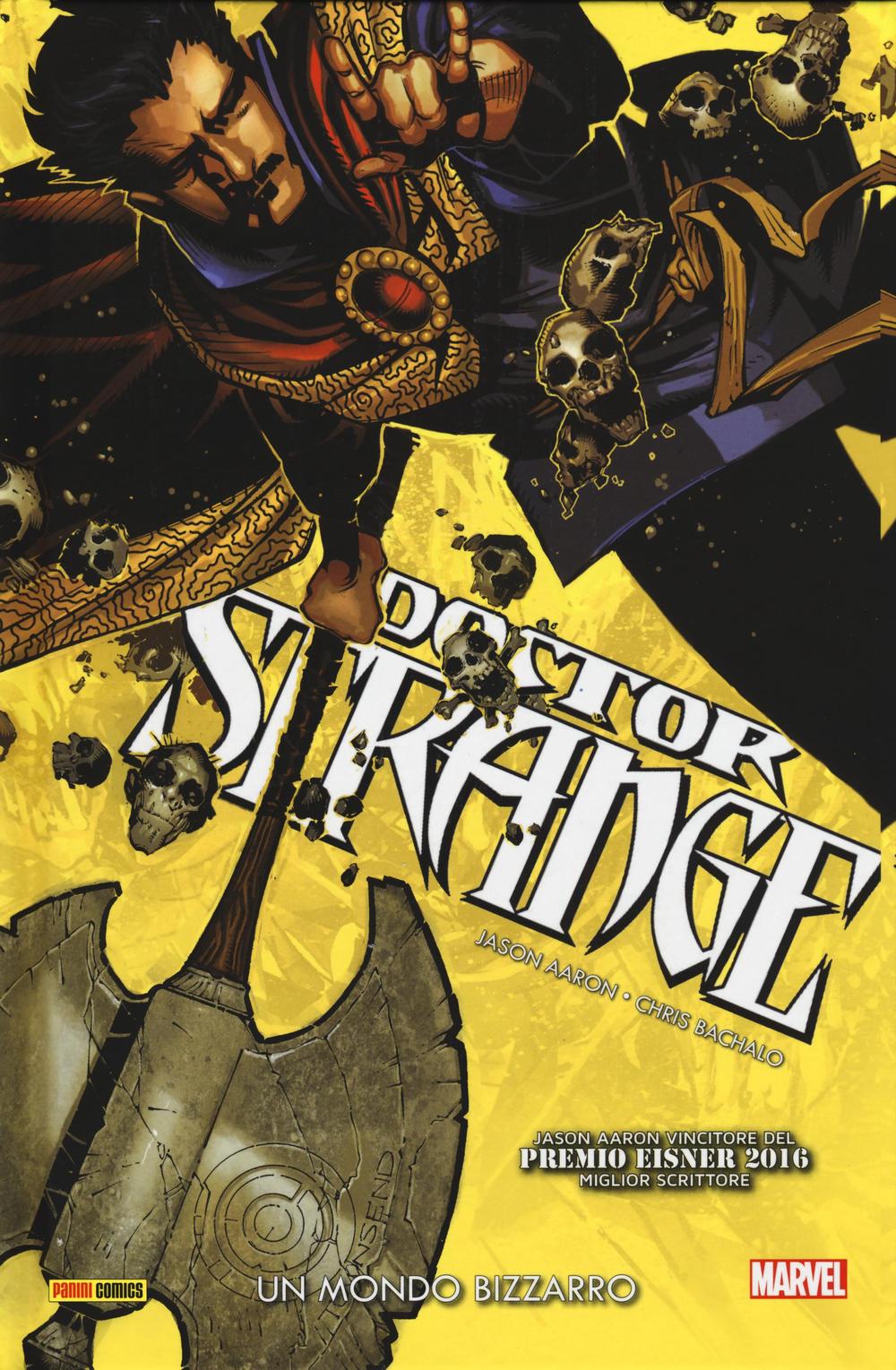 Doctor Strange. Vol. 1: Un mondo bizzarro