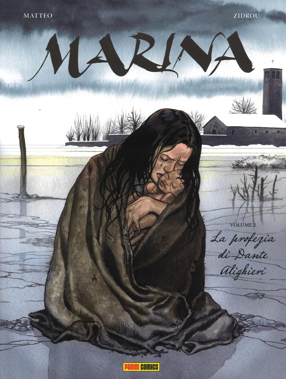 La profezia di Dante Alighieri. Marina. Vol. 2