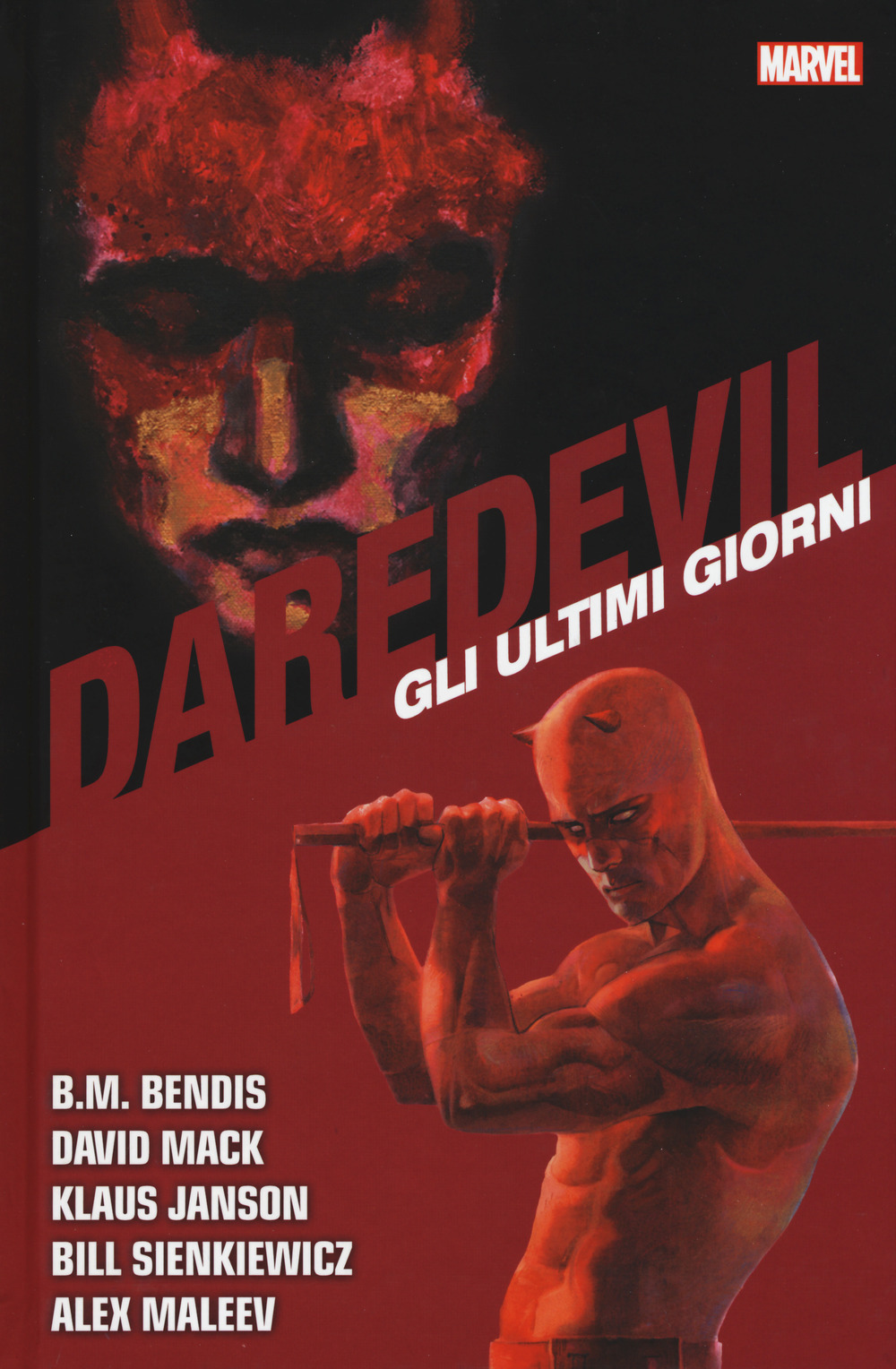 Gli ultimi giorni. Daredevil collection. Vol. 11