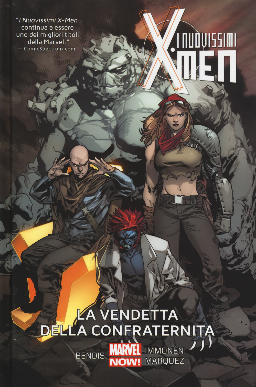 La vendetta della Confraternita. I nuovissimi X-Men. Vol. 5
