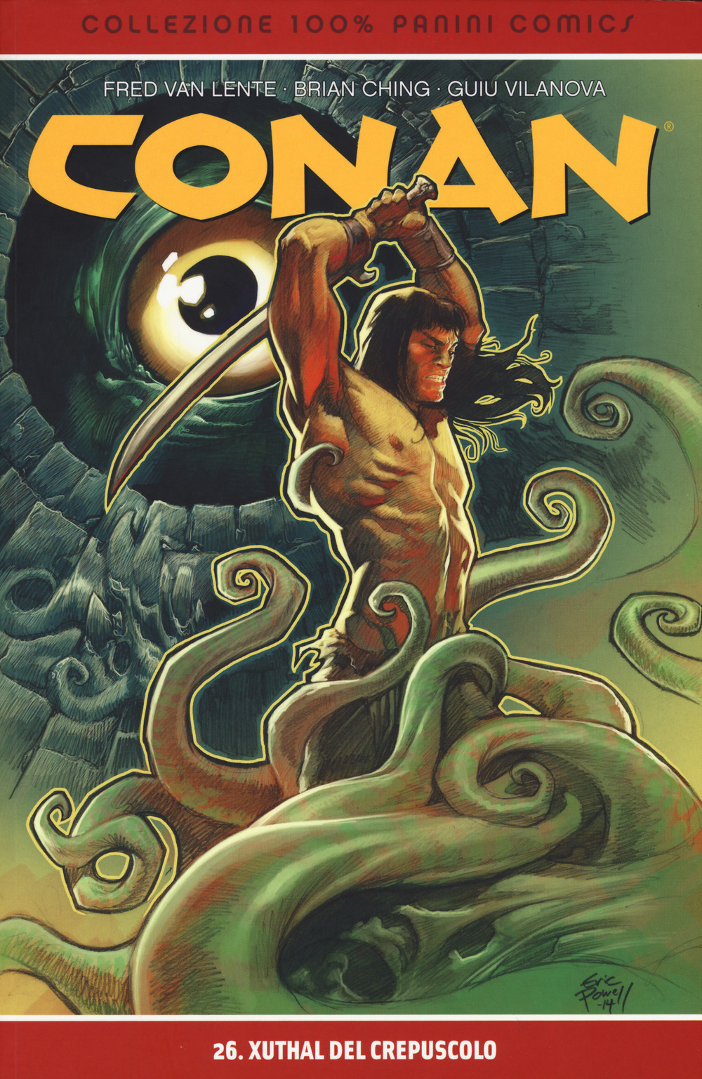 Xuthal del crepuscolo. Conan. Vol. 26