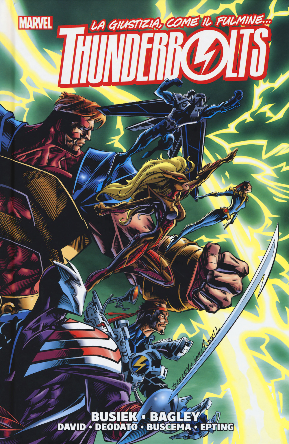 La giustizia, come il fulmine... Thunderbolts. Vol. 1