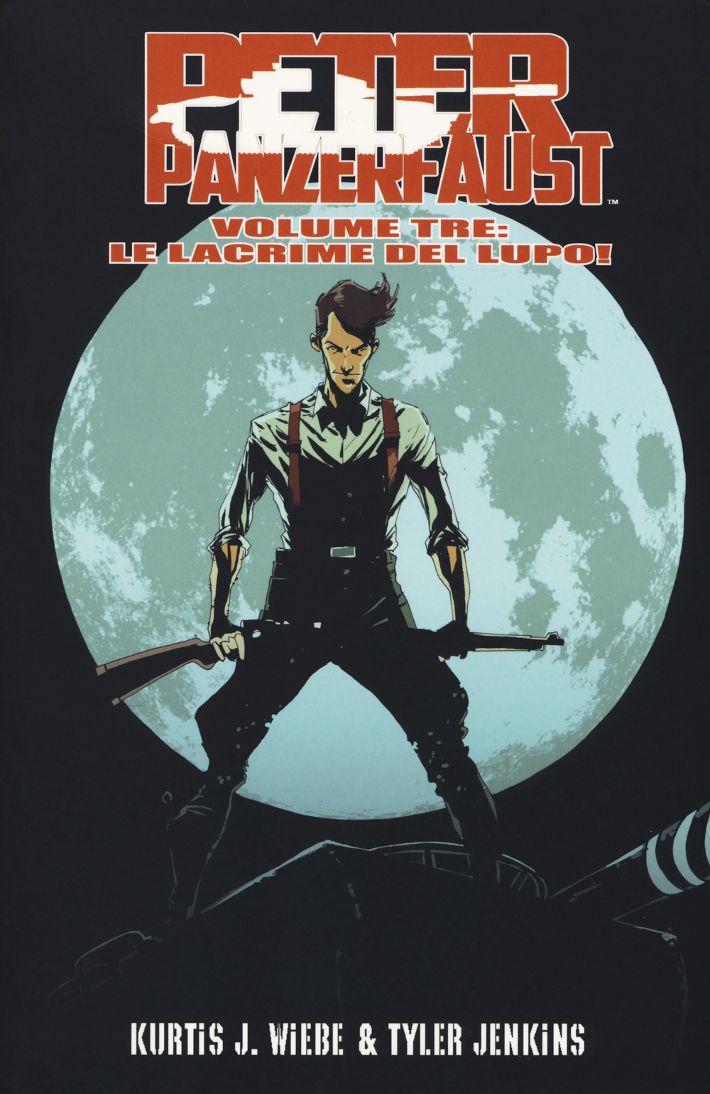 Le lacrime del lupo! Peter Panzerfaust. Vol. 3