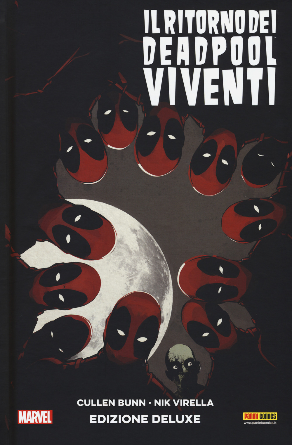 Il ritorno dei Deadpool viventi. Ediz. deluxe