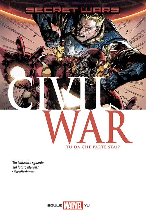 Civil war. Secret wars