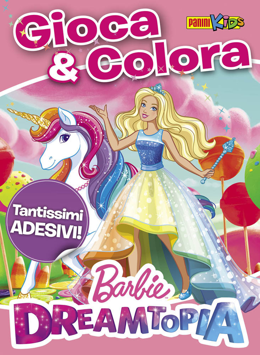 Barbie Dreamtopia. Attacca & colora. Con adesivi