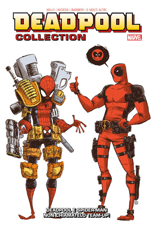 Deadpool collection. Vol. 2: Deadpool e Spider-Man. Non chiamatelo team-up!