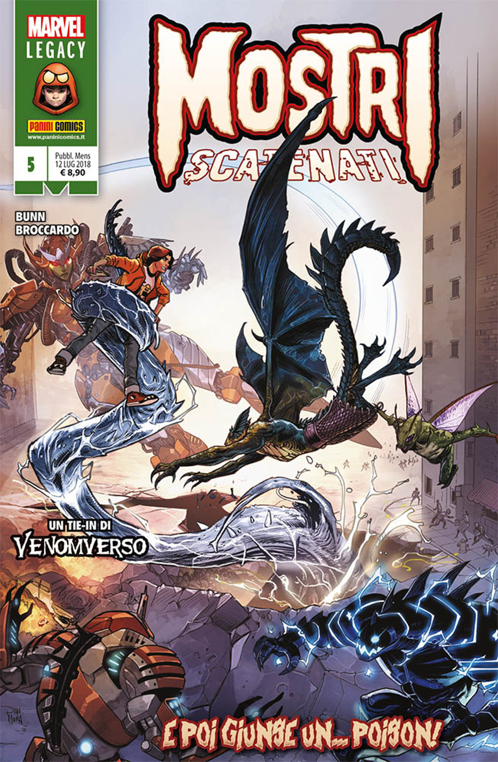 Mostri scatenati. Vol. 5: E poi giunse un... Poison!
