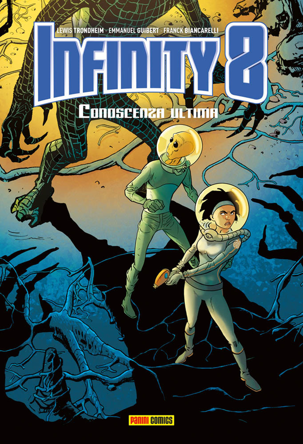 Infinity 8. Vol. 6: Conoscenza ultima