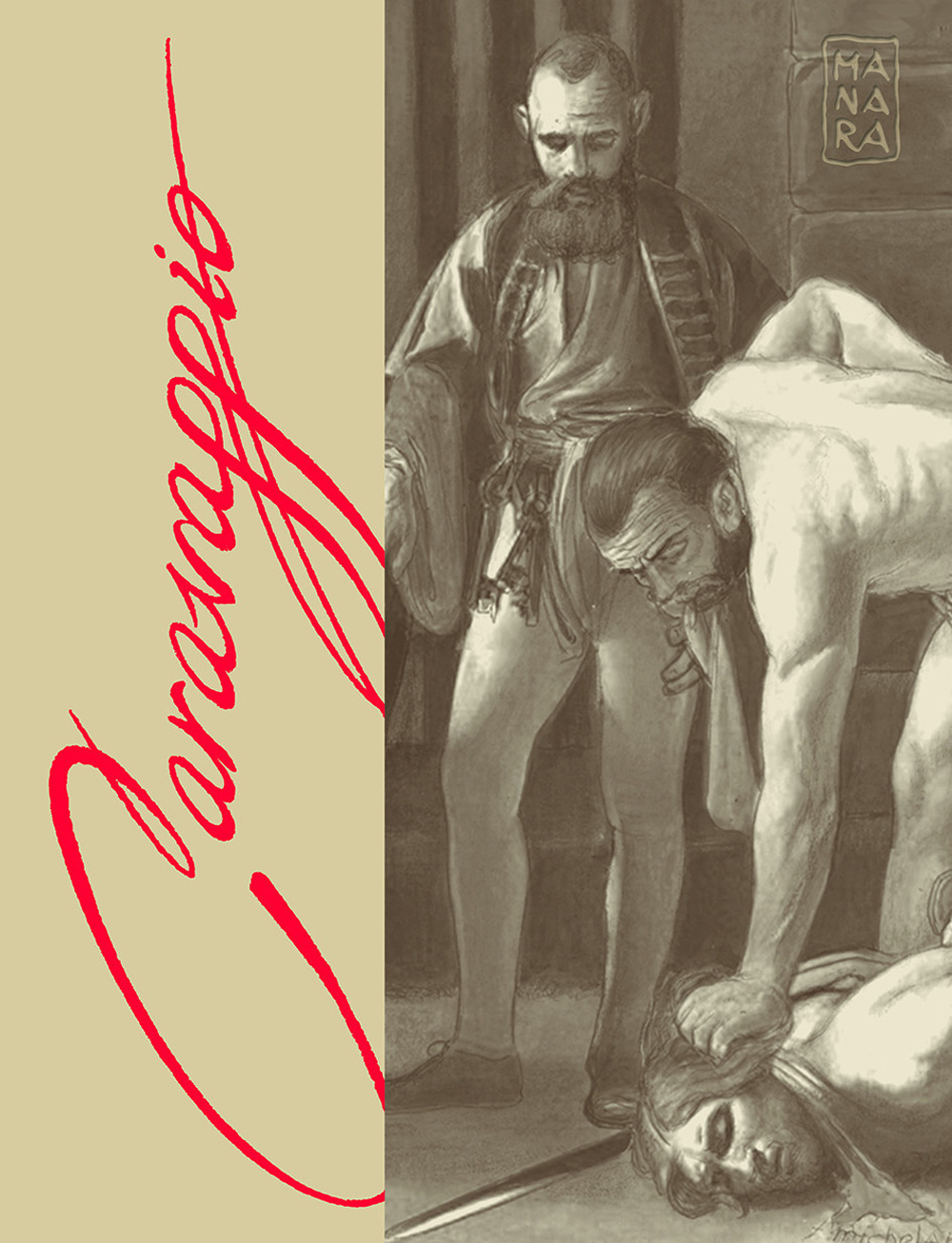 Caravaggio. La grazia. Vol. 2