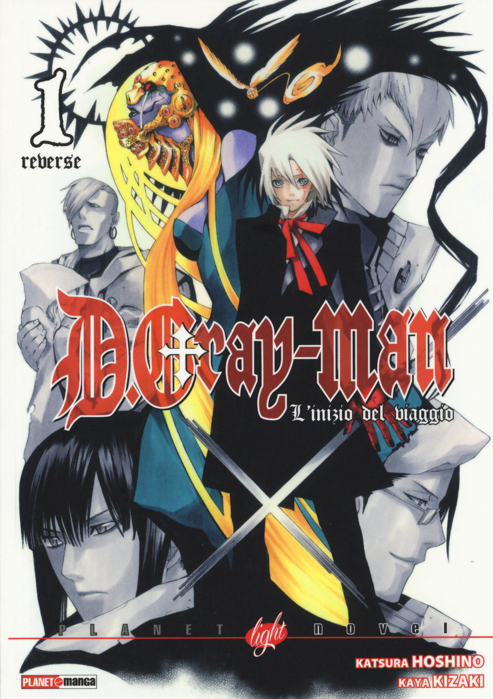 L'inizio del viaggio. D gray-man reverse. Vol. 1