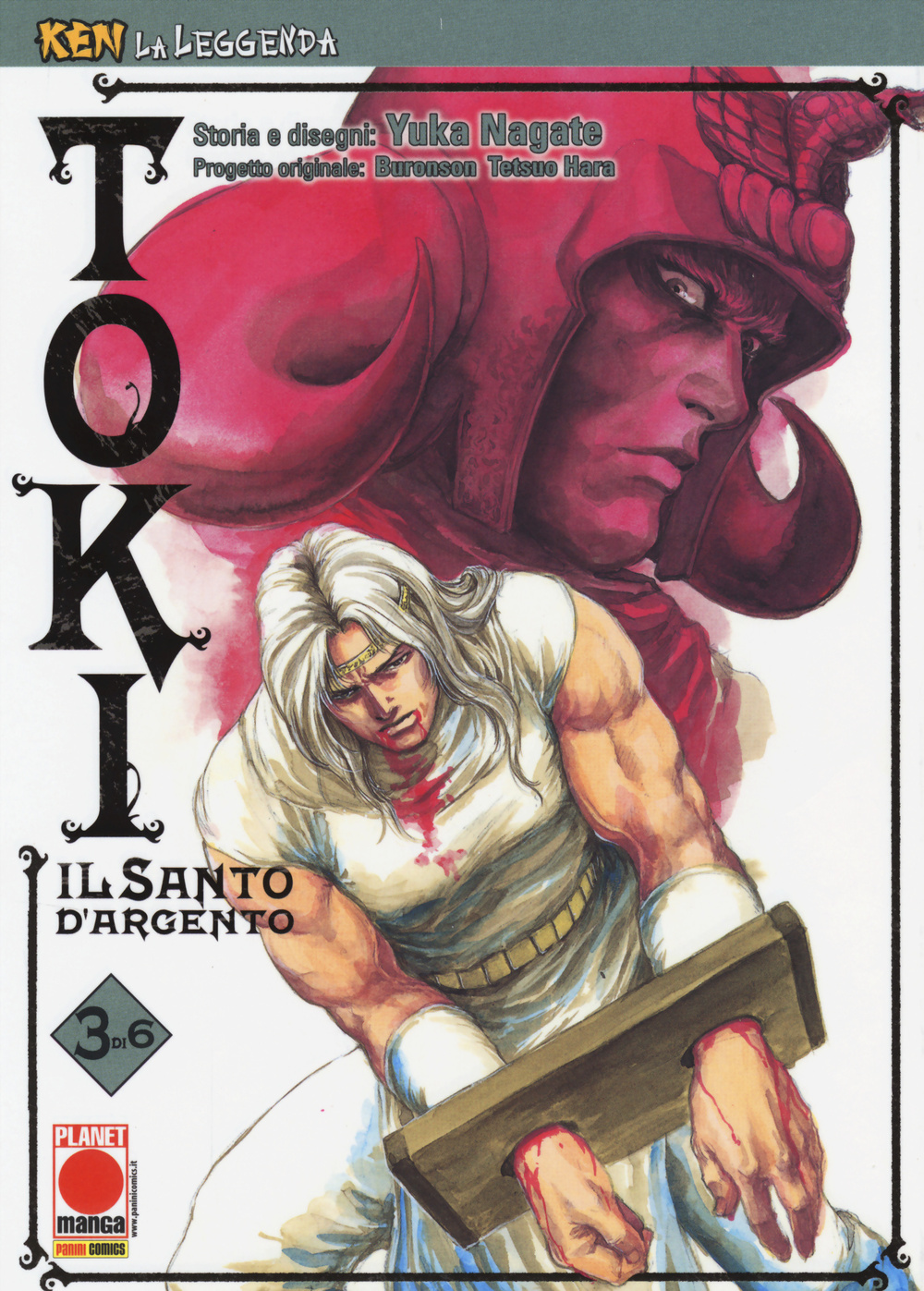 Toki. Il santo d'argento. Ken la leggenda. Vol. 3