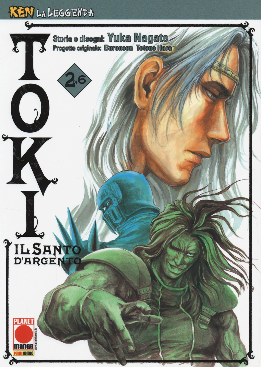 Toki. Il santo d'argento. Ken la leggenda. Vol. 2