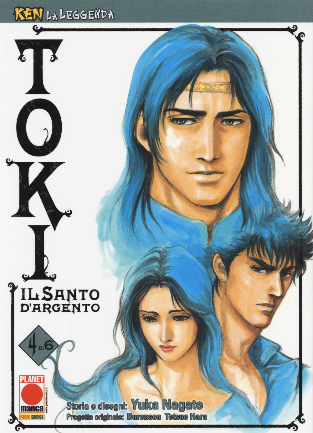 Toki. Il santo d'argento. Ken la leggenda. Vol. 4