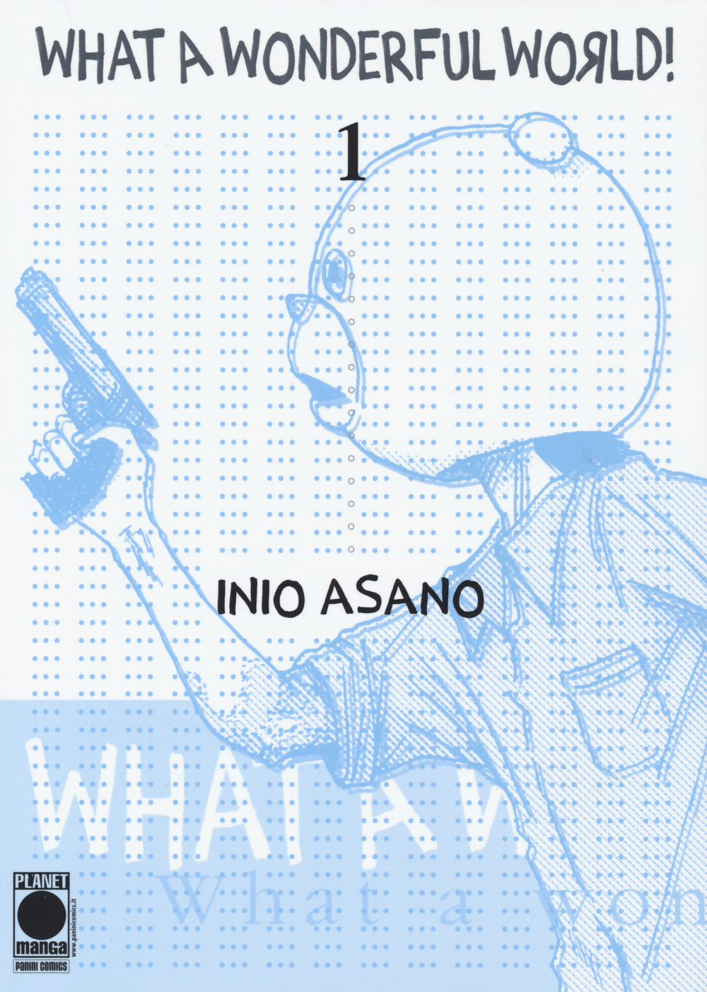 What a wonderful world. Vol. 1