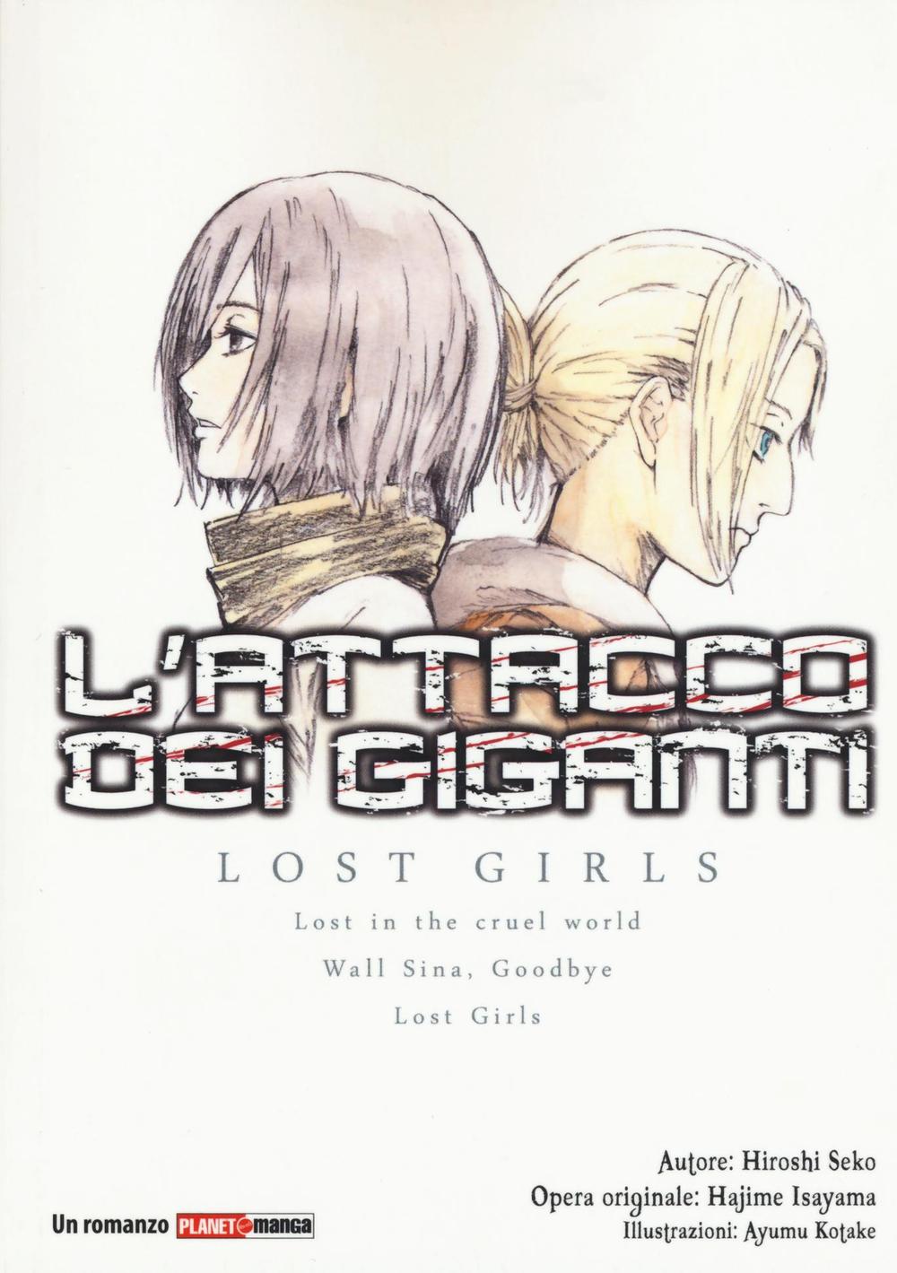 L'attacco dei giganti. Lost girls