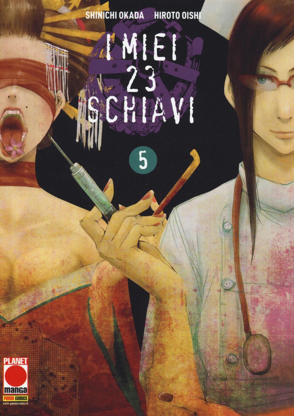 I miei 23 schiavi. Vol. 5