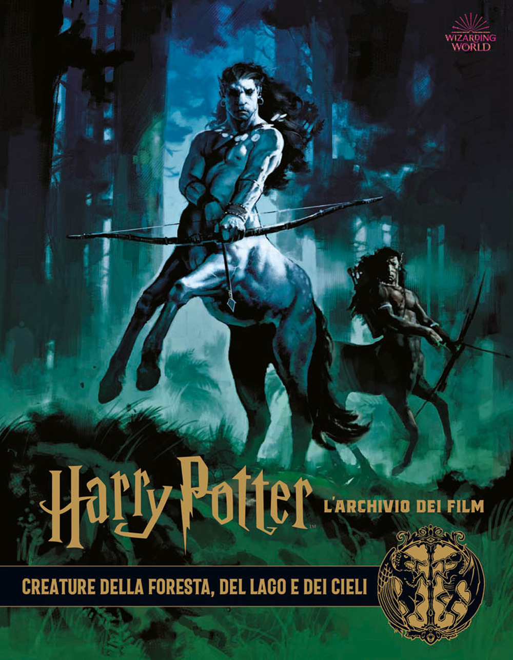 Harry Potter. L'archivio dei film. Vol. 1: Creature della foresta, del lago e dei cieli