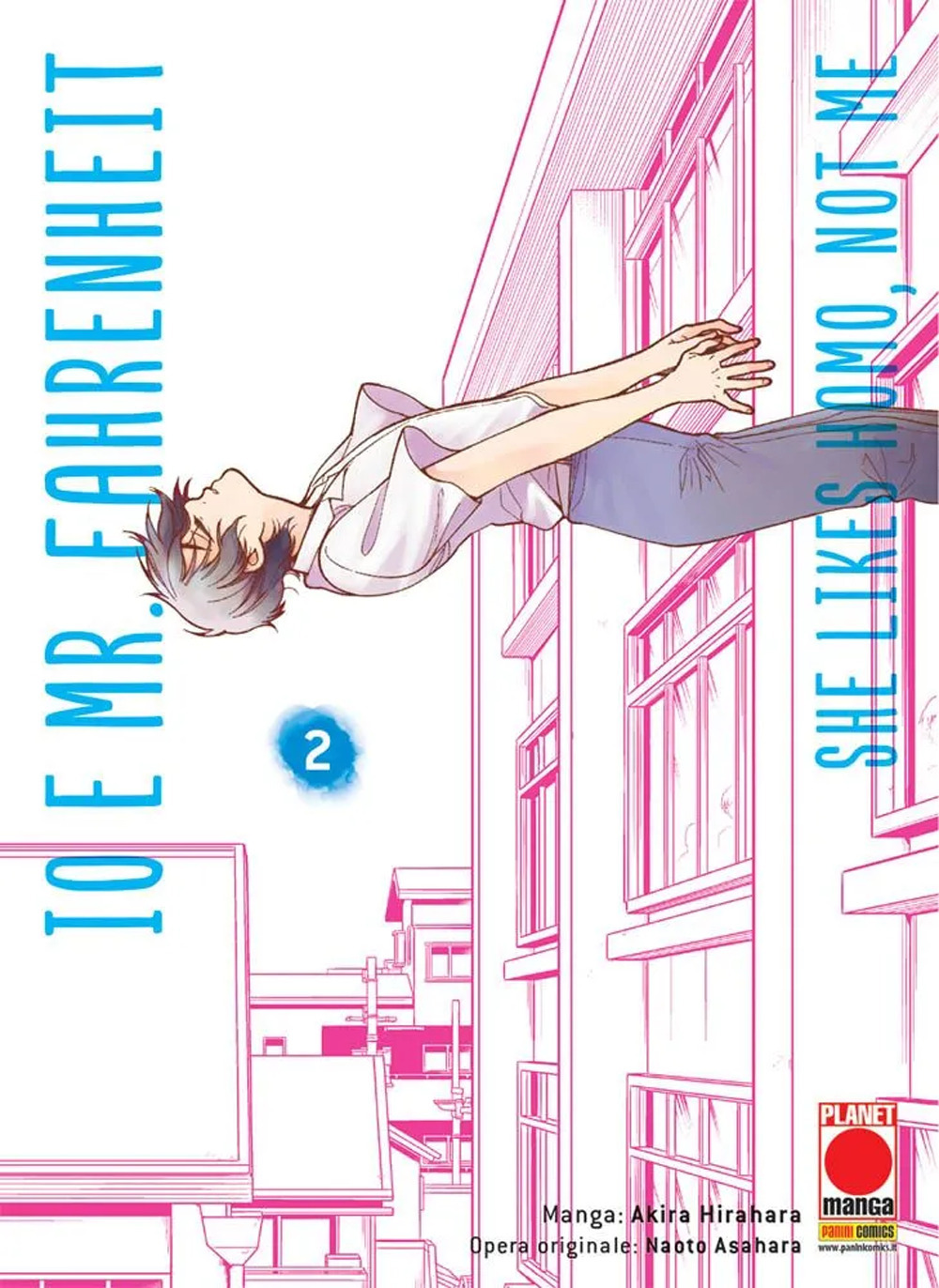 Io e Mr. Fahrenheit. She likes homo, not me. Vol. 2