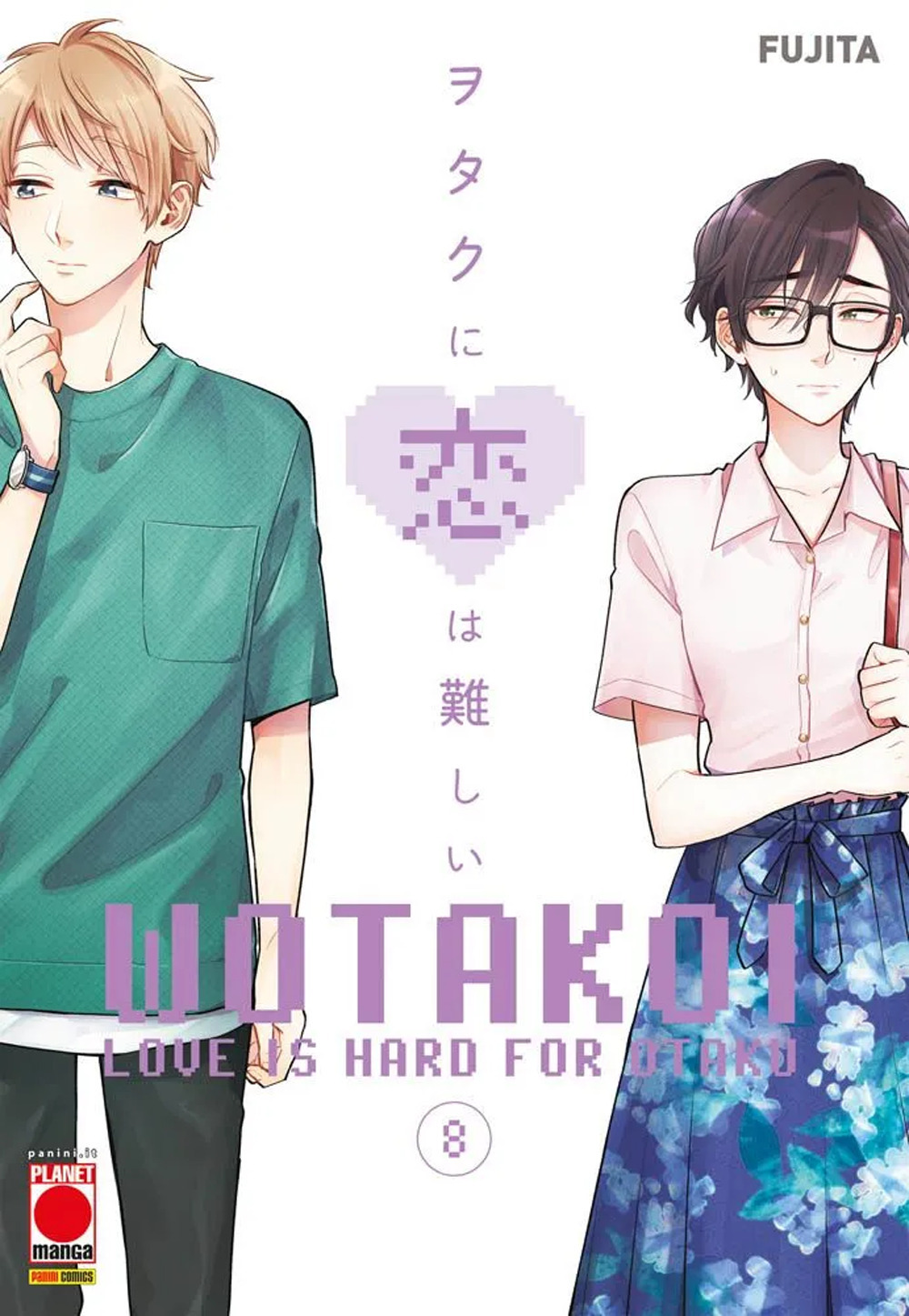 Wotakoi. Love is hard for otaku. Vol. 8