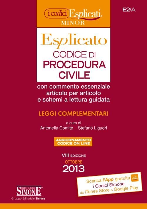 Codice di procedura civile esplicato. Ediz. minor