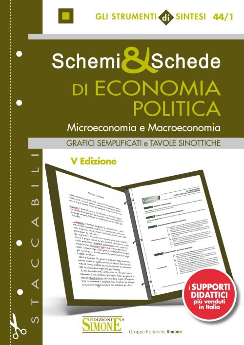 Schemi & schede di economia politica. Microeconomia e macroeconomia