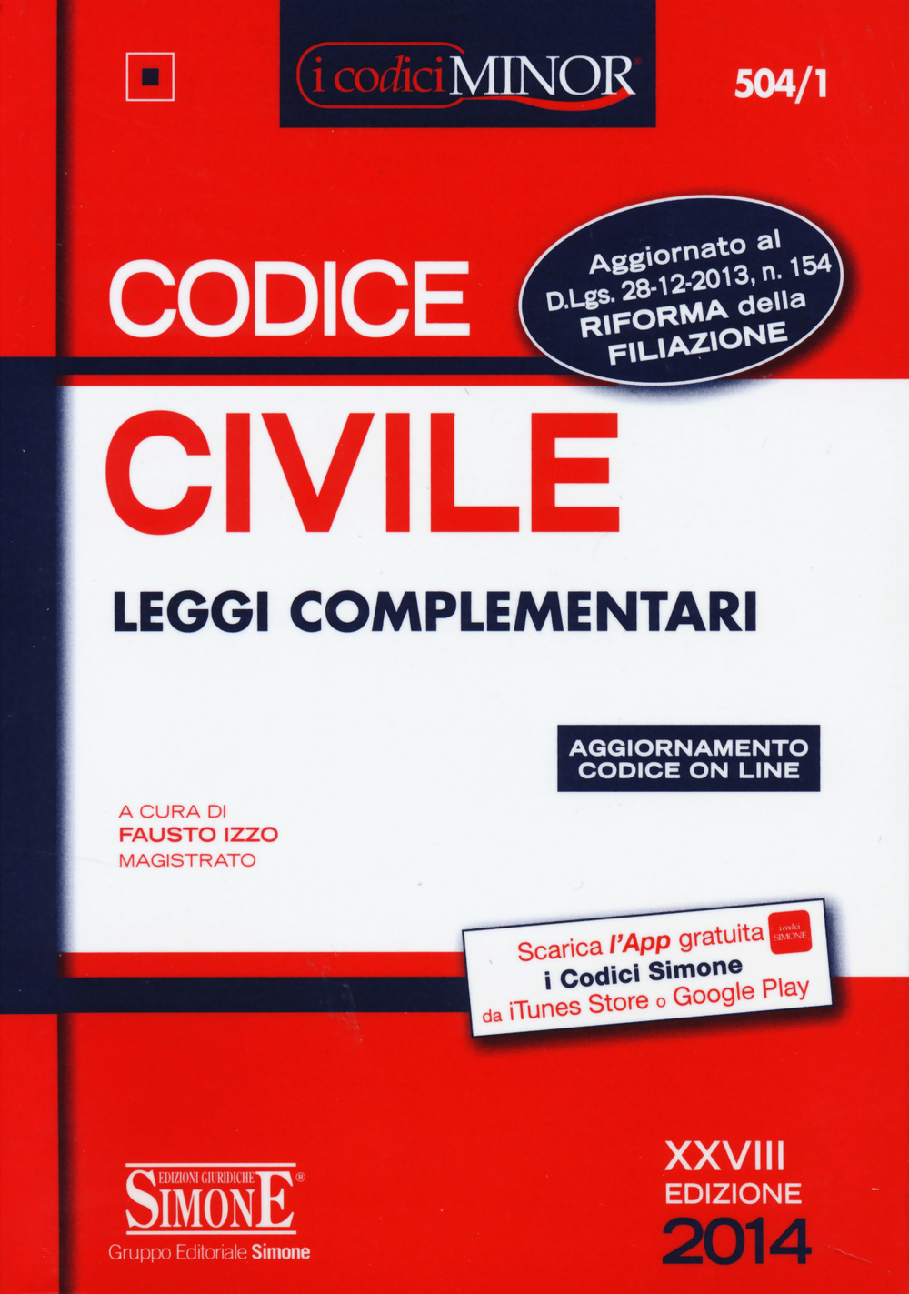 Codice civile. Leggi complementari