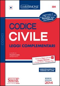 Codice civile. Leggi complementari