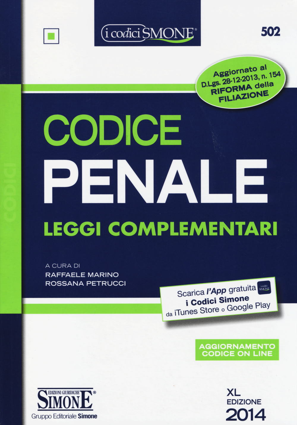 Codice penale. Leggi complementari